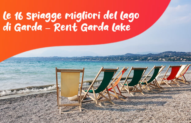 Le 16 spiagge migliori del Lago di Garda