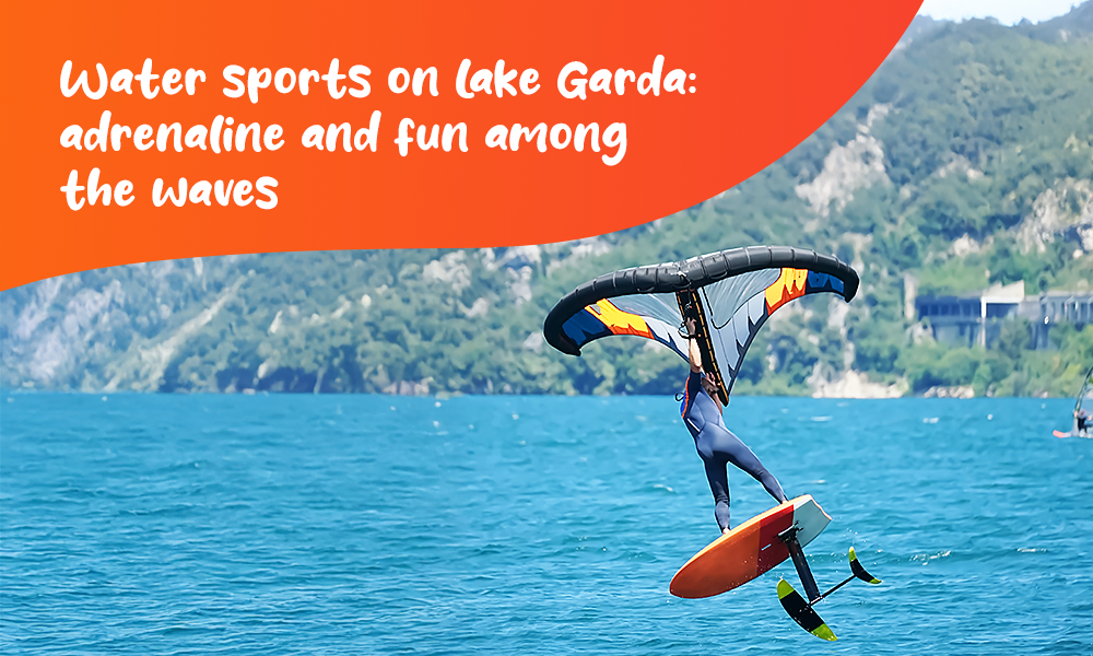 Water Sports on Lake Garda: adrenaline and fun on the waves